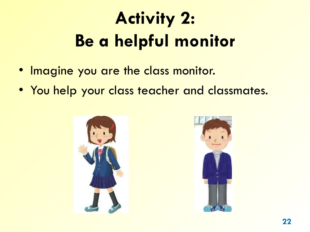 activity 2 be a helpful monitor