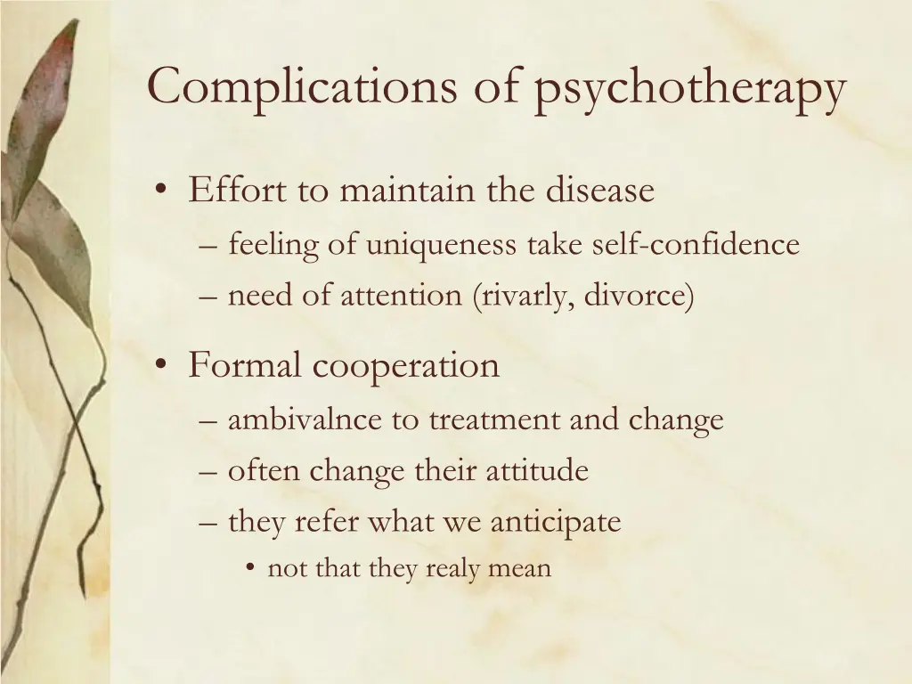 complications of psychotherapy