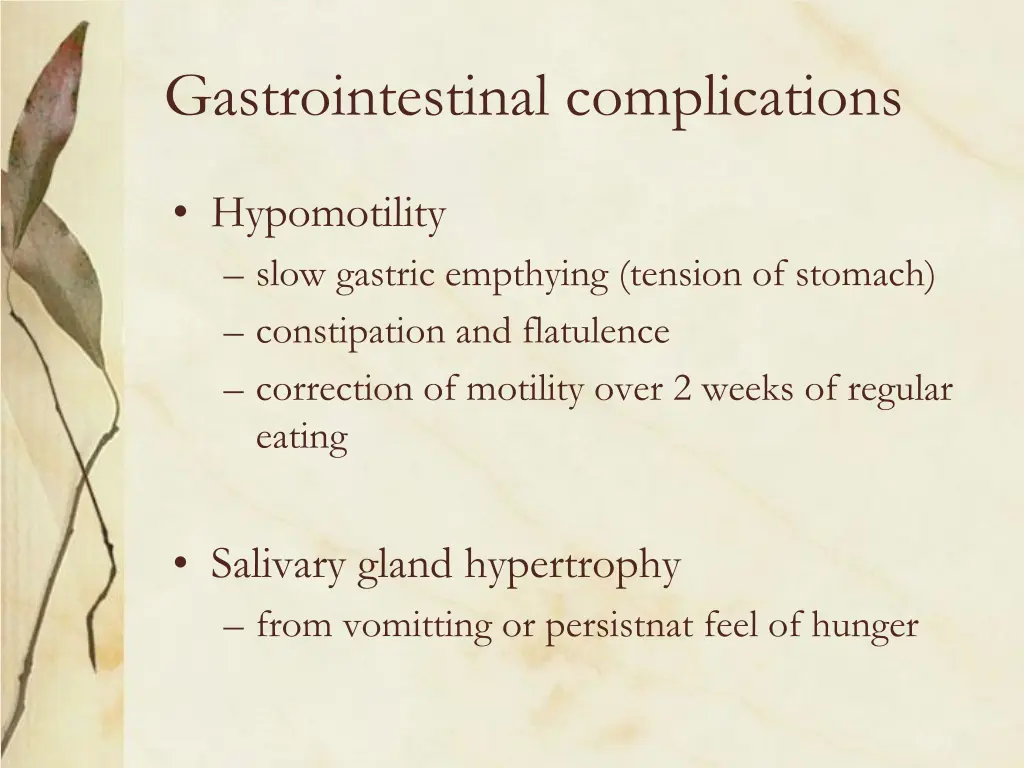 gastrointestinal complications