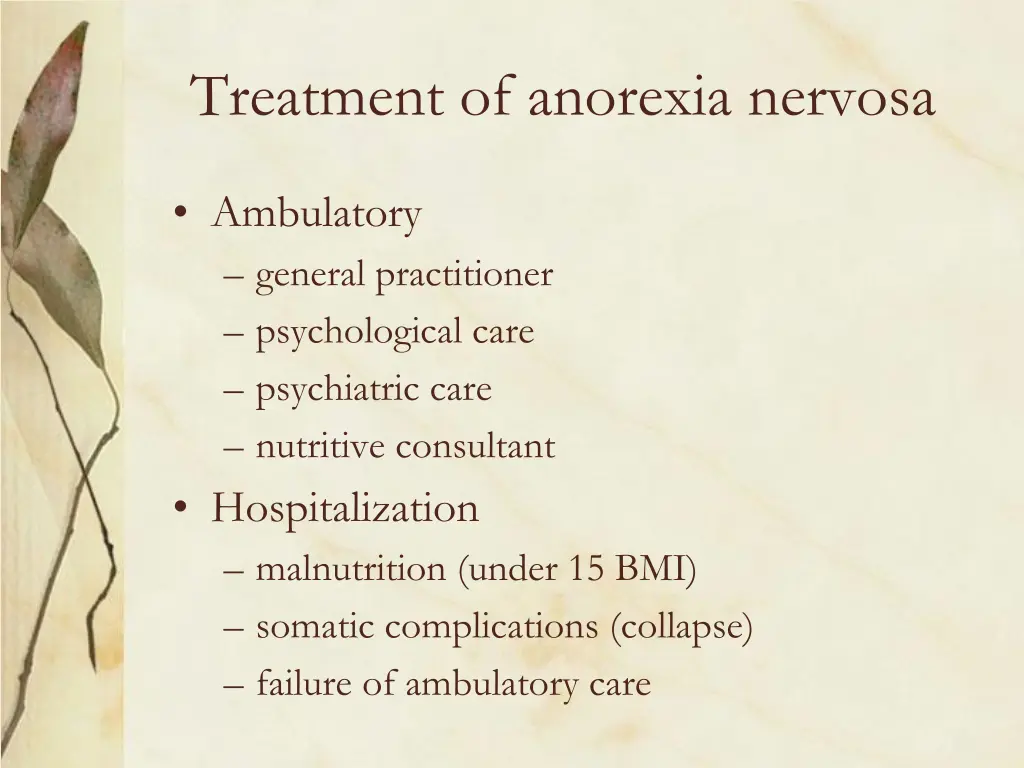 treatment of anorexia nervosa