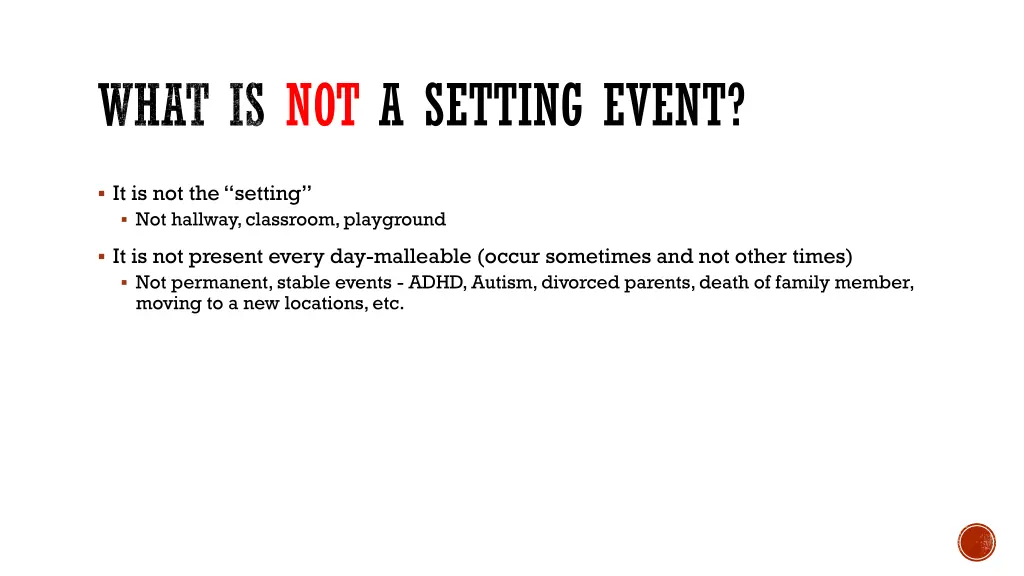 what is not a setting event