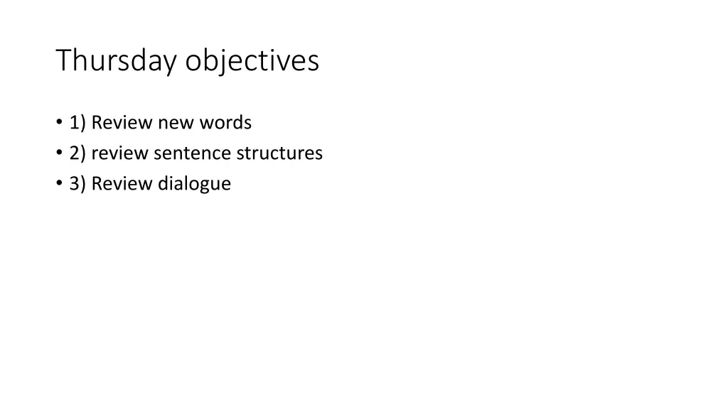 thursday objectives