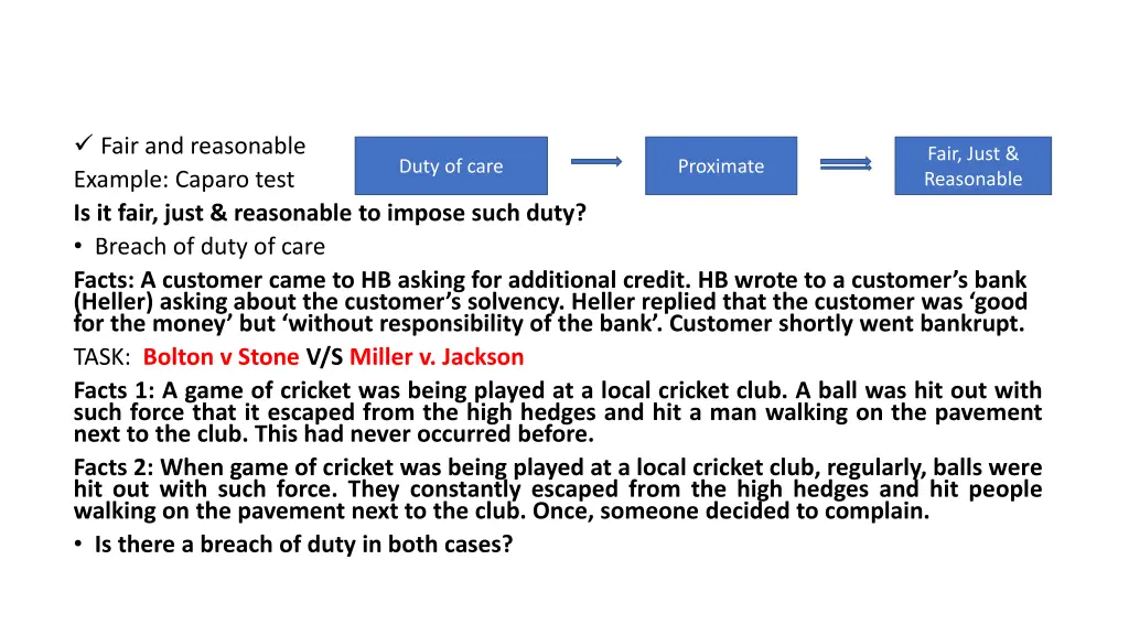 fair and reasonable example caparo test