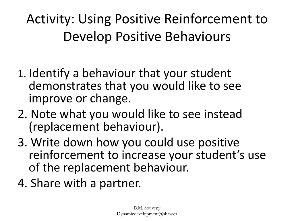 activity using positive reinforcement to develop 1