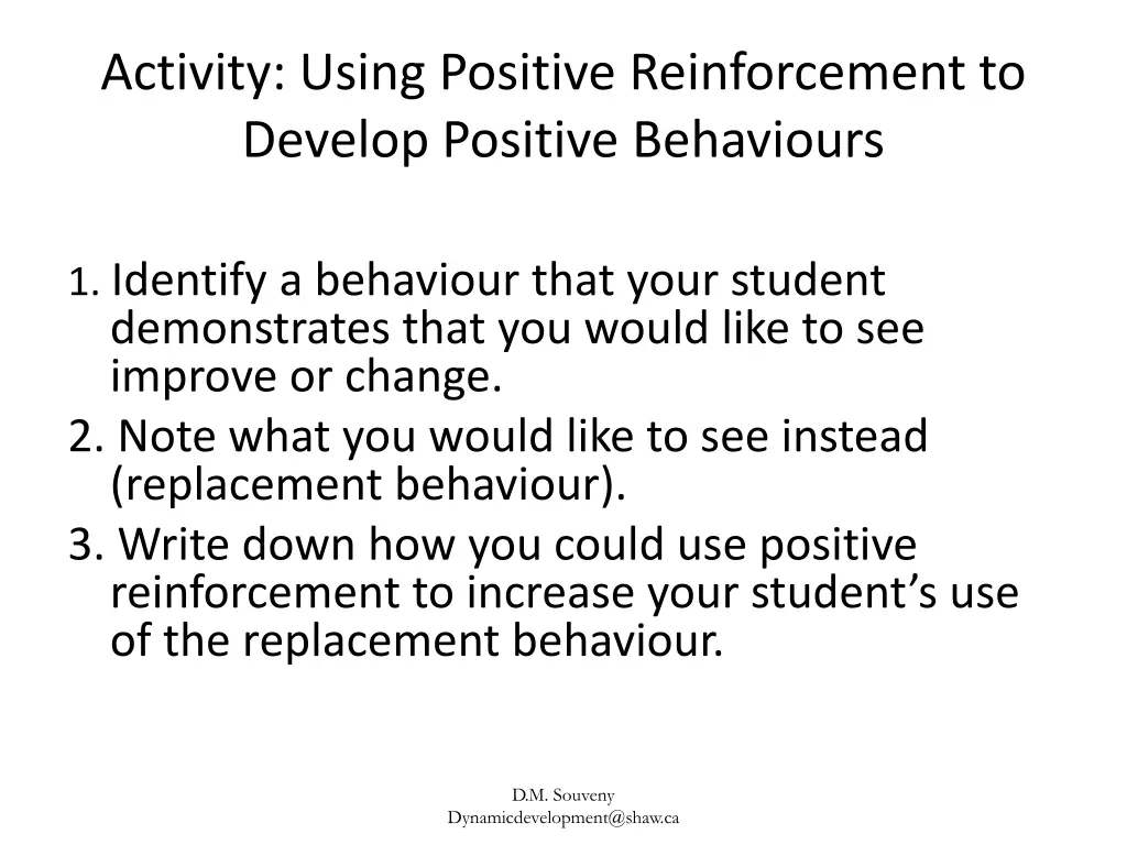 activity using positive reinforcement to develop