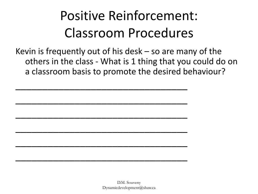 positive reinforcement classroom procedures