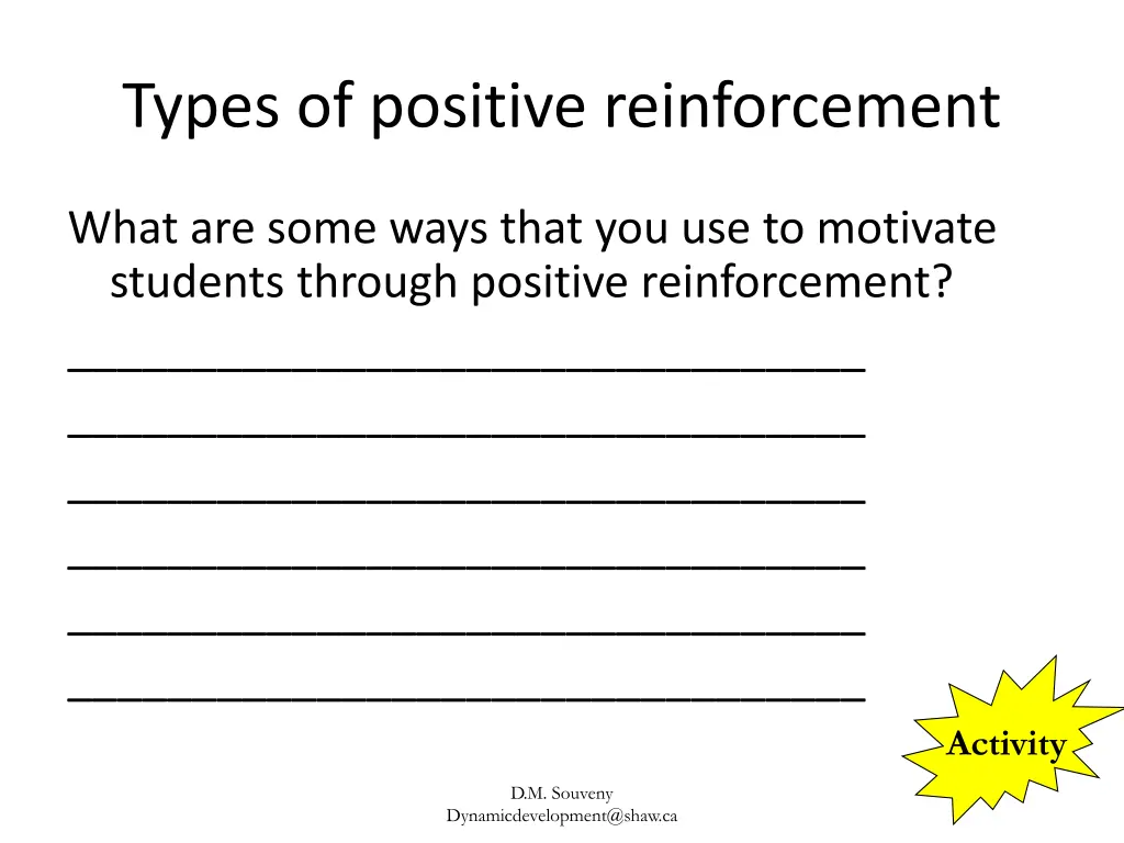 types of positive reinforcement