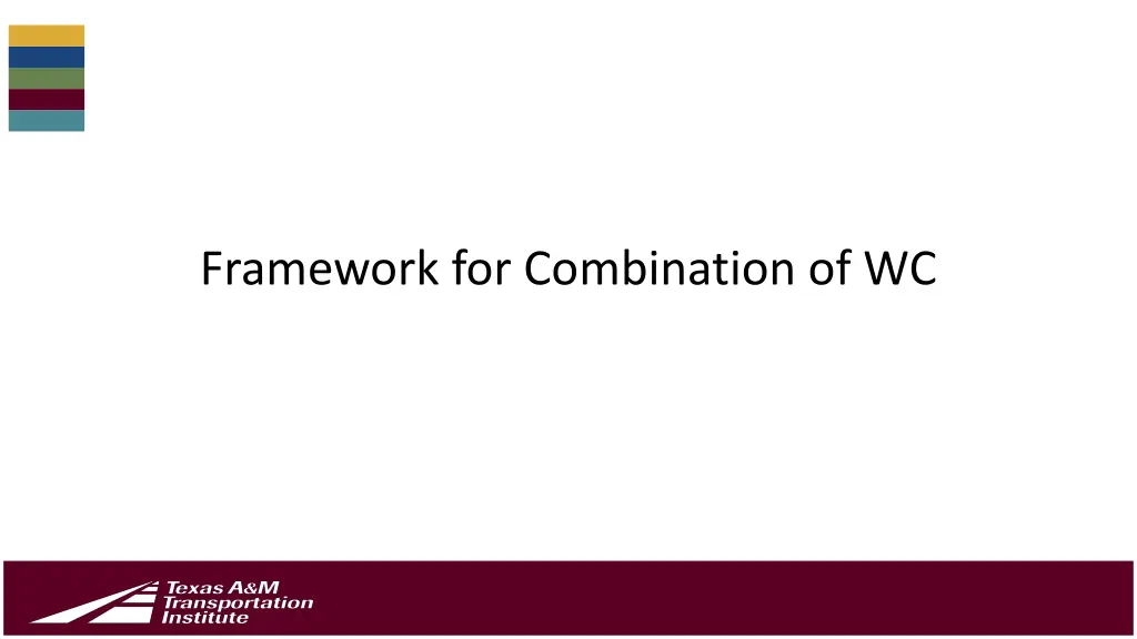 framework for combination of wc