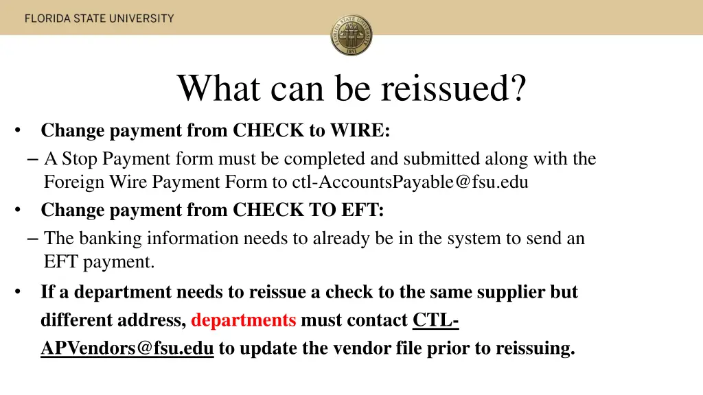 what can be reissued change payment from check