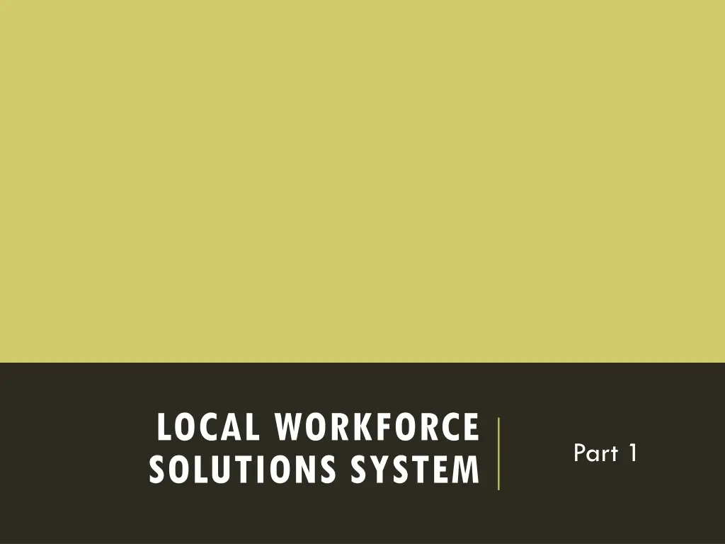 local workforce solutions system