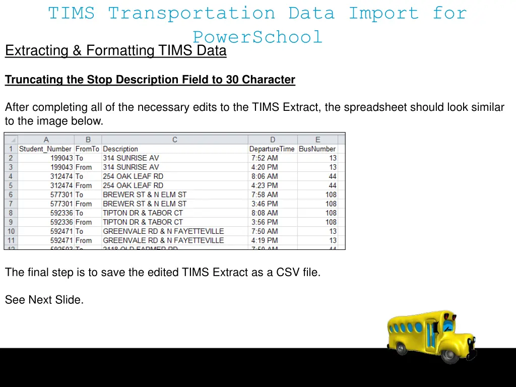 tims transportation data import for powerschool 14