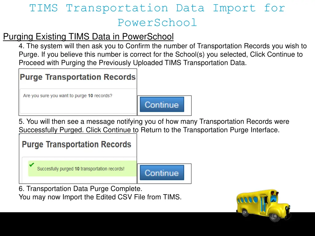 tims transportation data import for powerschool 22