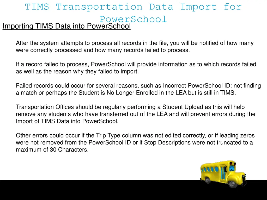 tims transportation data import for powerschool 30