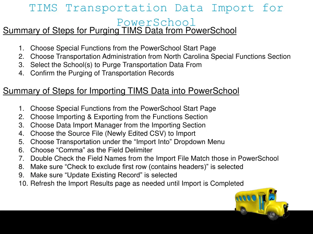 tims transportation data import for powerschool 32