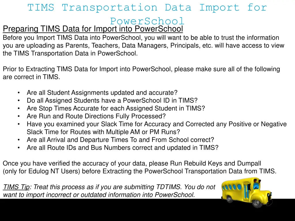 tims transportation data import for powerschool