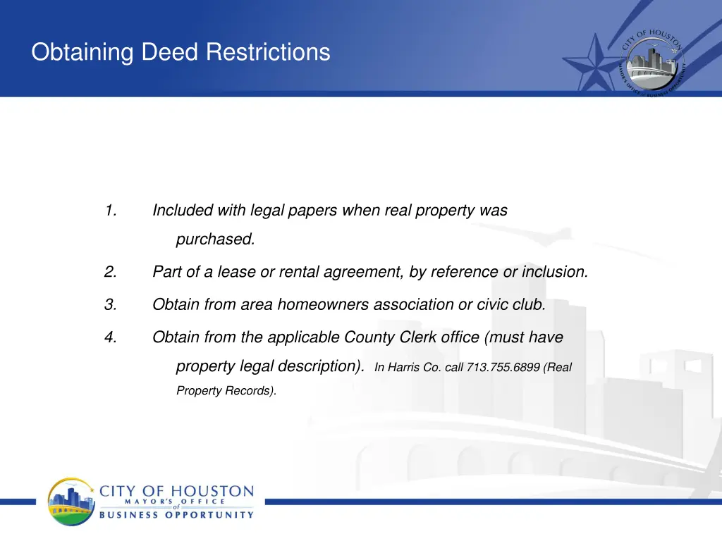 obtaining deed restrictions