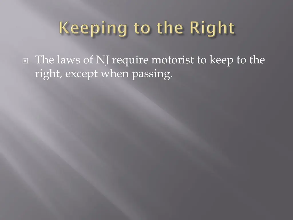 the laws of nj require motorist to keep