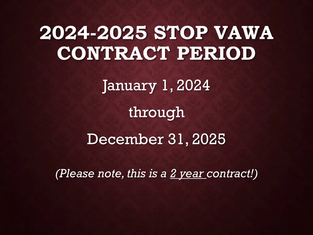 2024 2025 stop vawa contract period