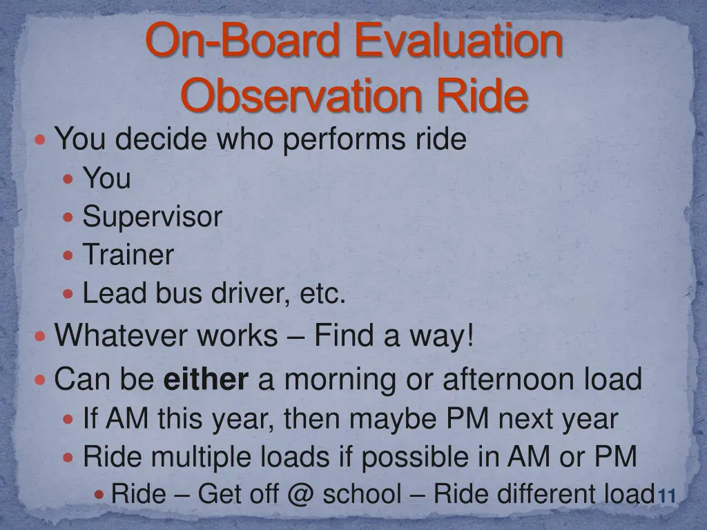 on board evaluation observation ride you decide