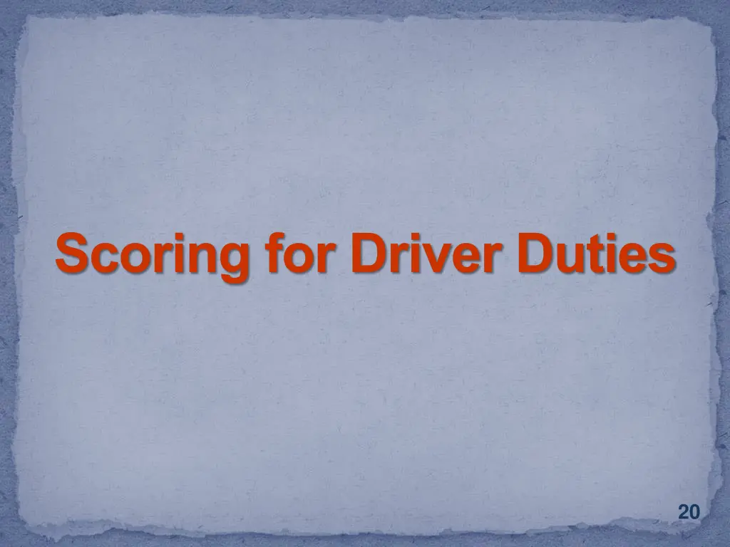 scoring for driver duties