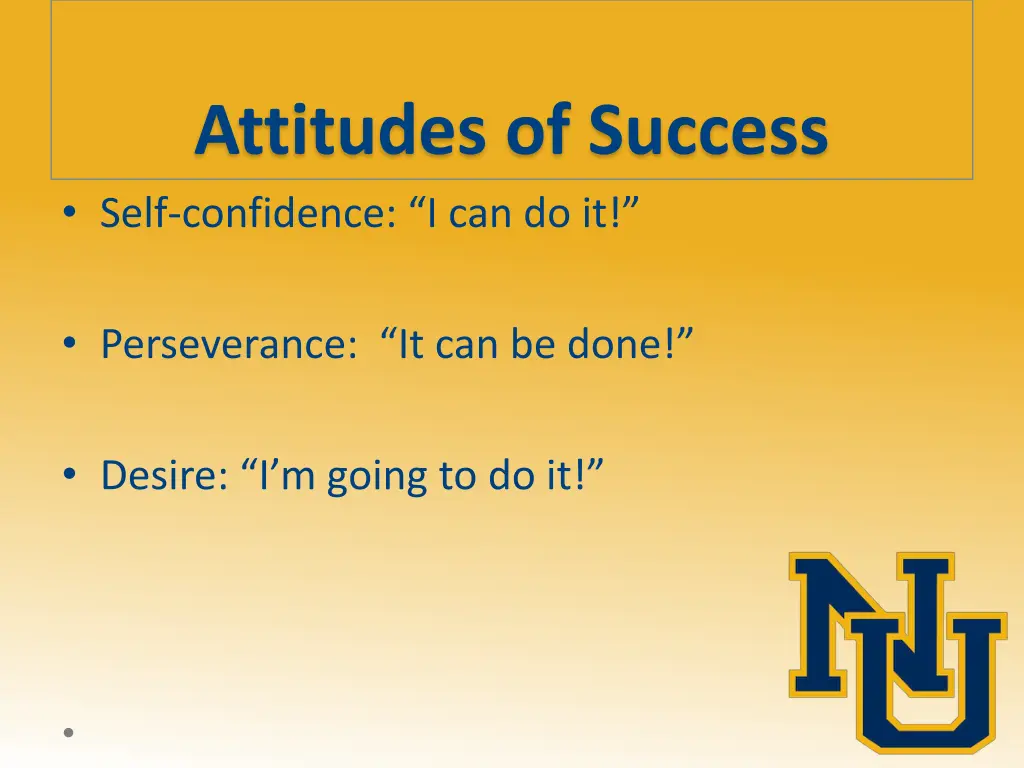 attitudes of success self confidence i can do it