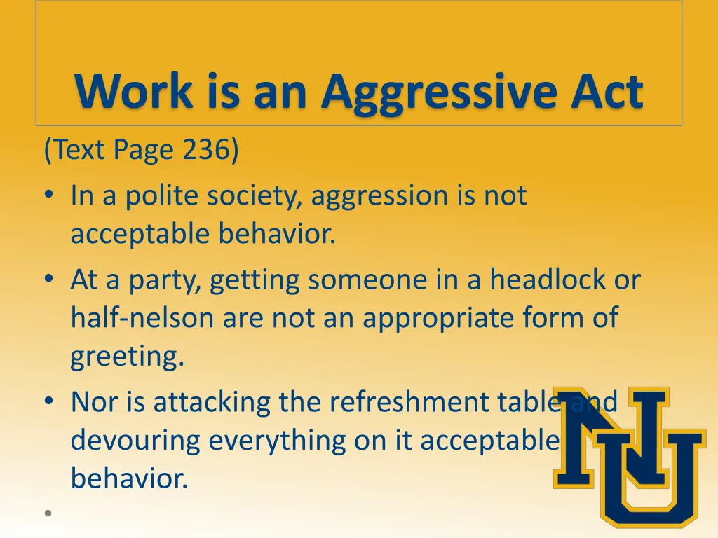 work is an aggressive act text page