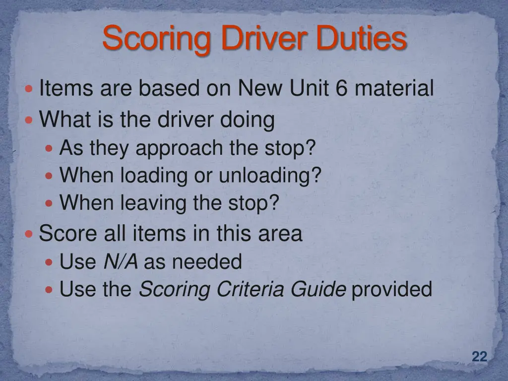 scoring driver duties