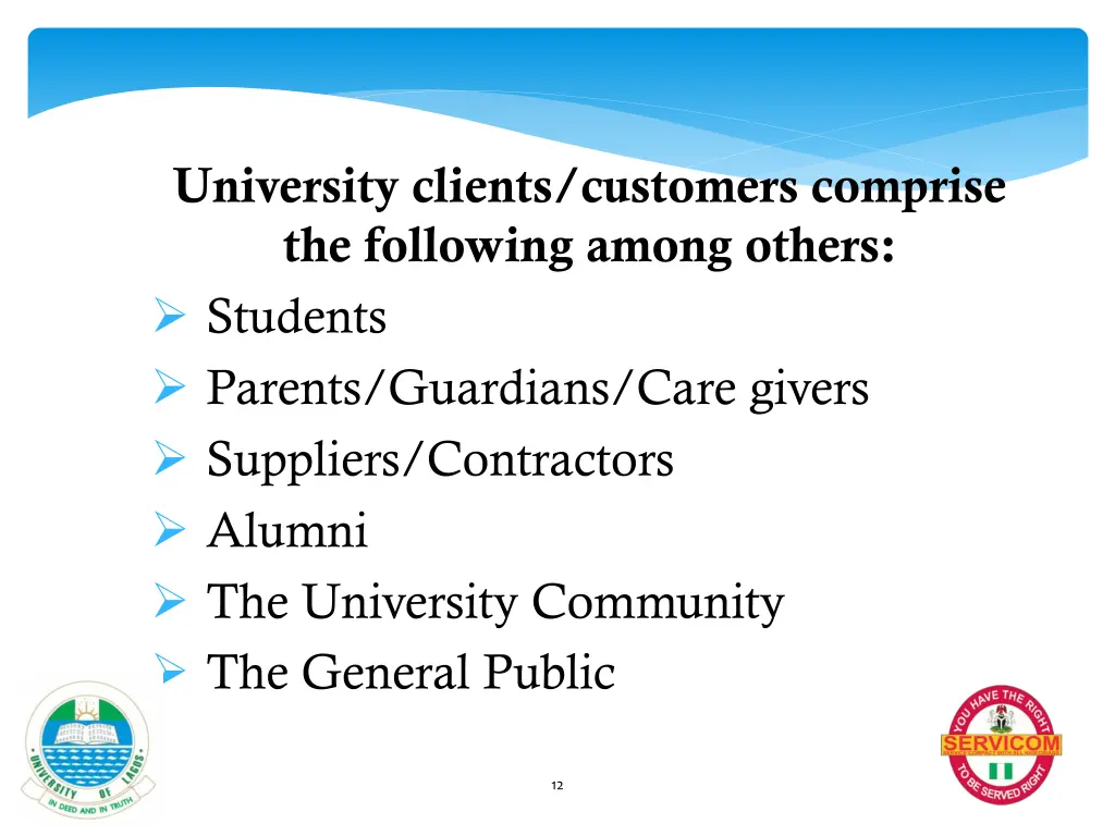 university clients customers comprise