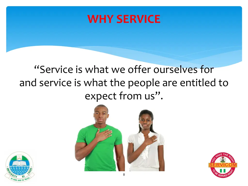 why service