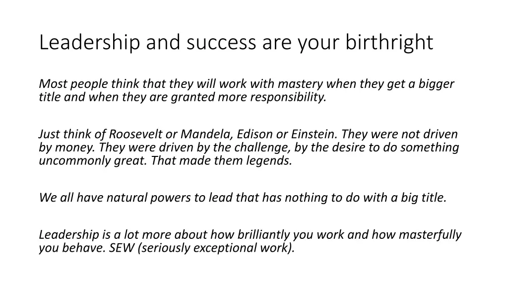 leadership and success are your birthright 3