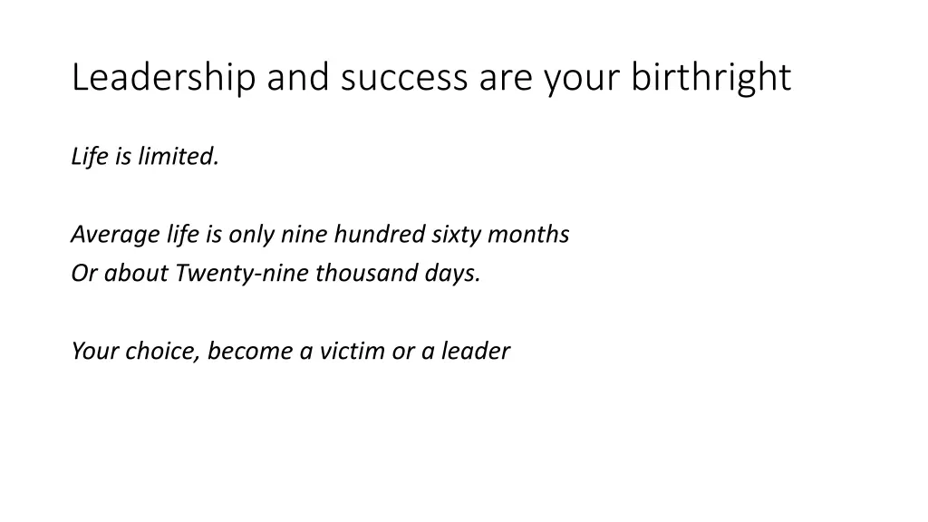 leadership and success are your birthright 4