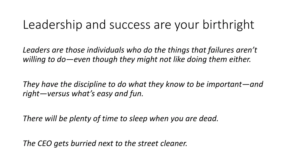 leadership and success are your birthright 6