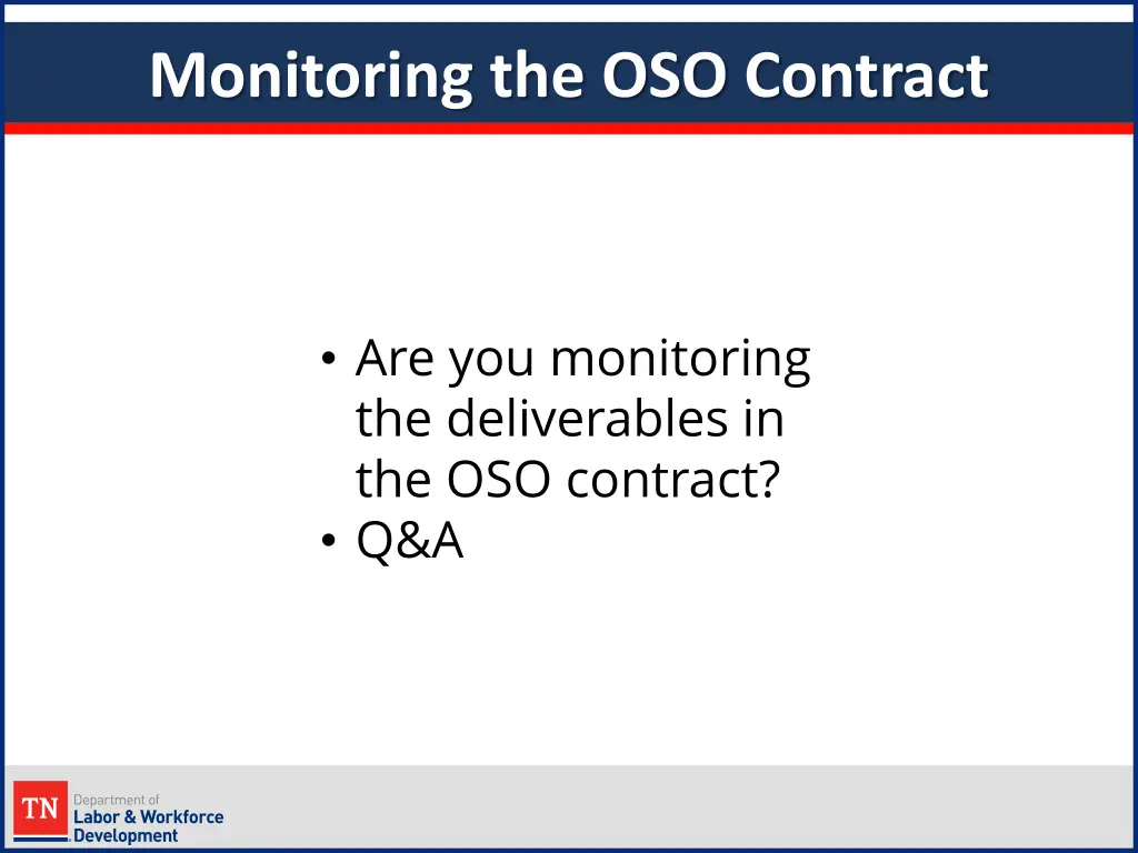 monitoring the oso contract