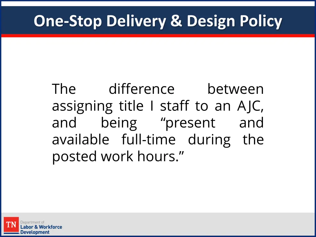 one stop delivery design policy