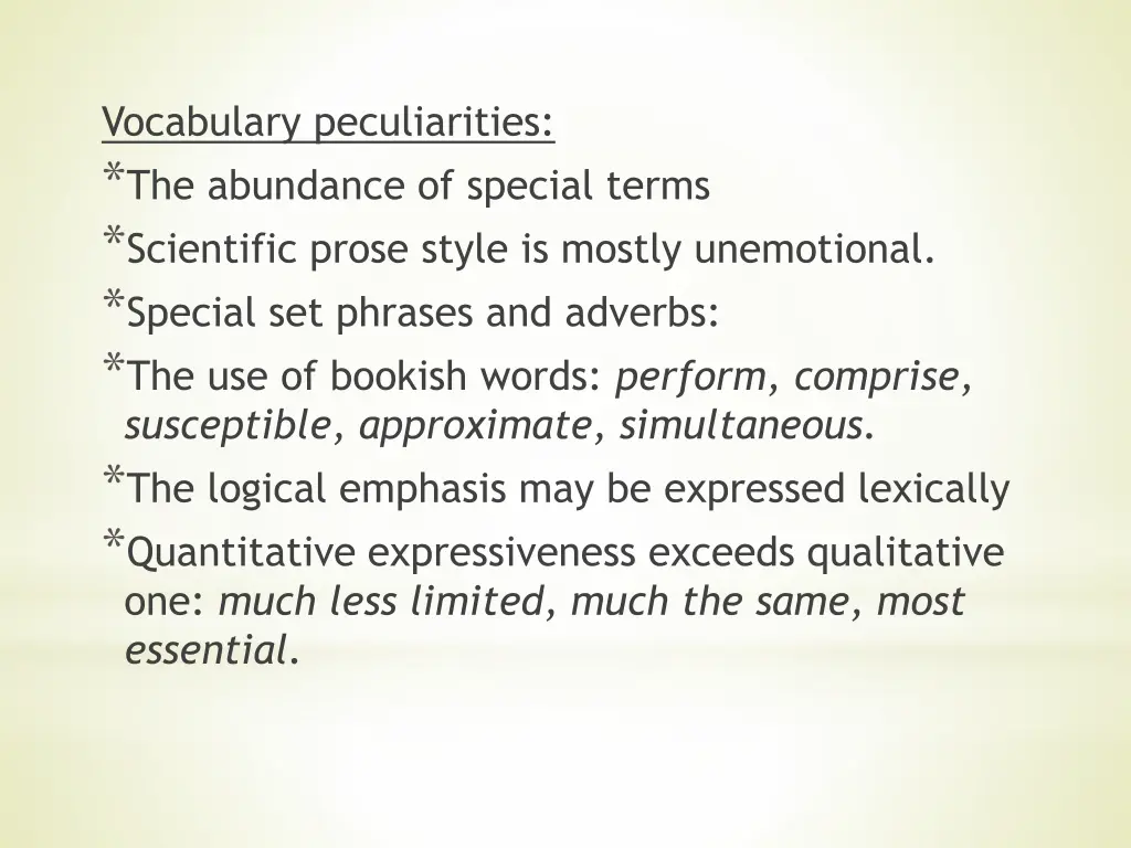 vocabulary peculiarities the abundance of special