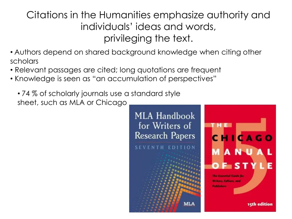 citations in the humanities emphasize authority