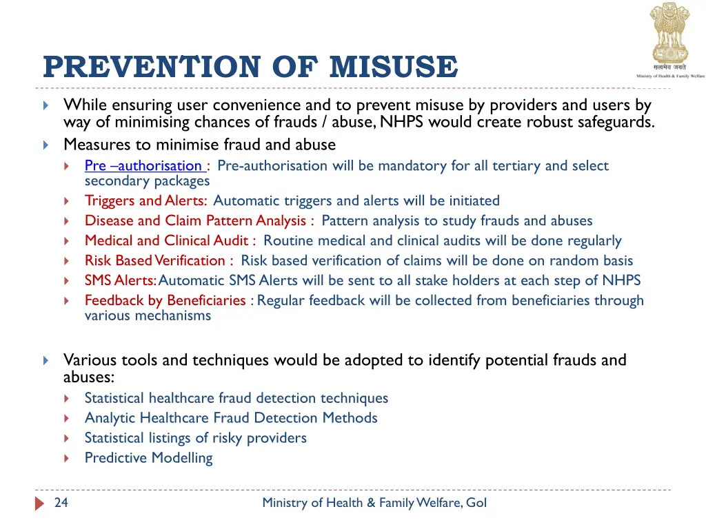 prevention of misuse