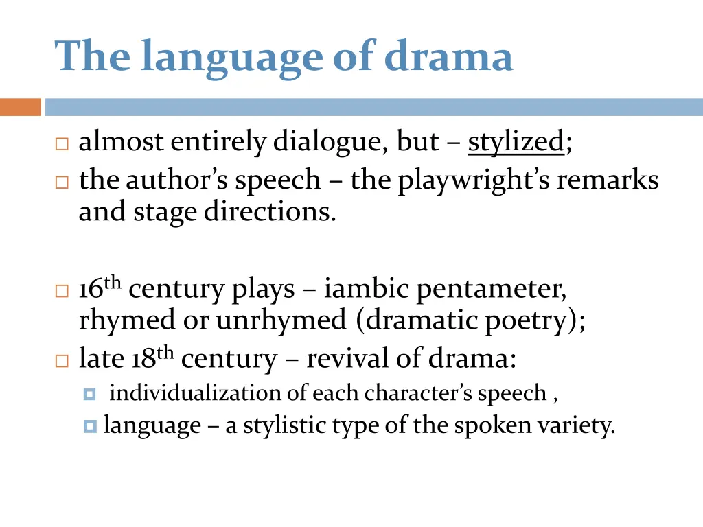 the language of drama