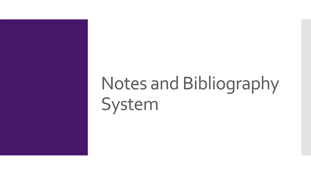 notes and bibliography system