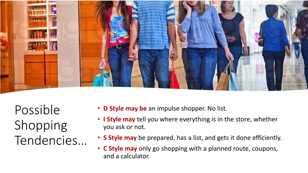 possible shopping tendencies