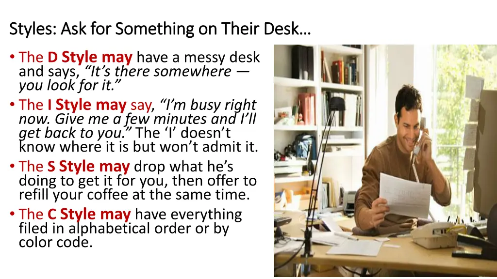 styles ask for something on their desk styles