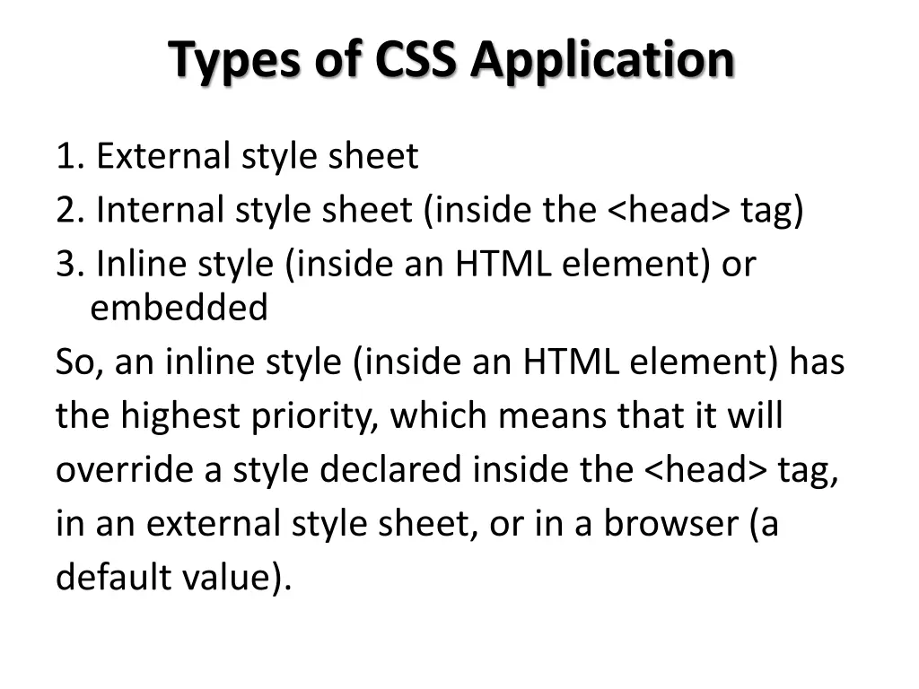 types of css application