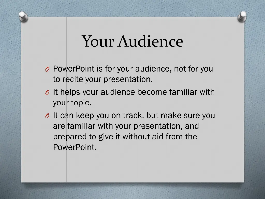 your audience