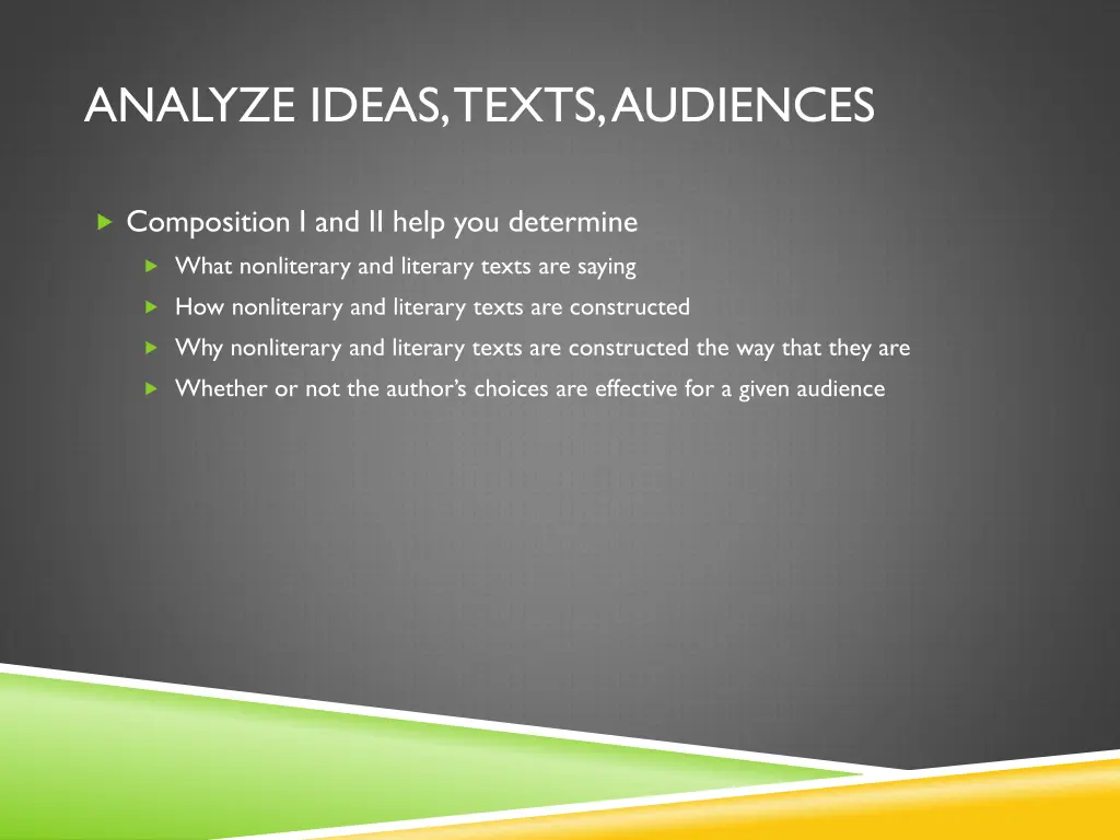 analyze ideas texts audiences