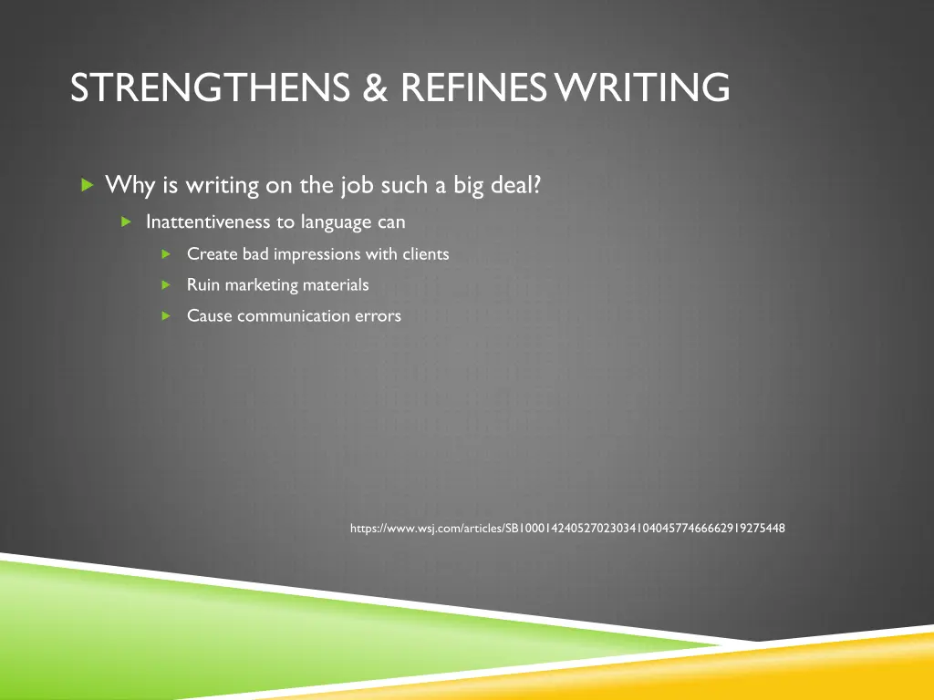 strengthens refines writing