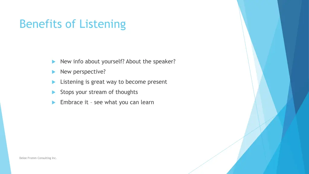 benefits of listening