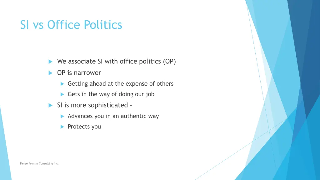 si vs office politics