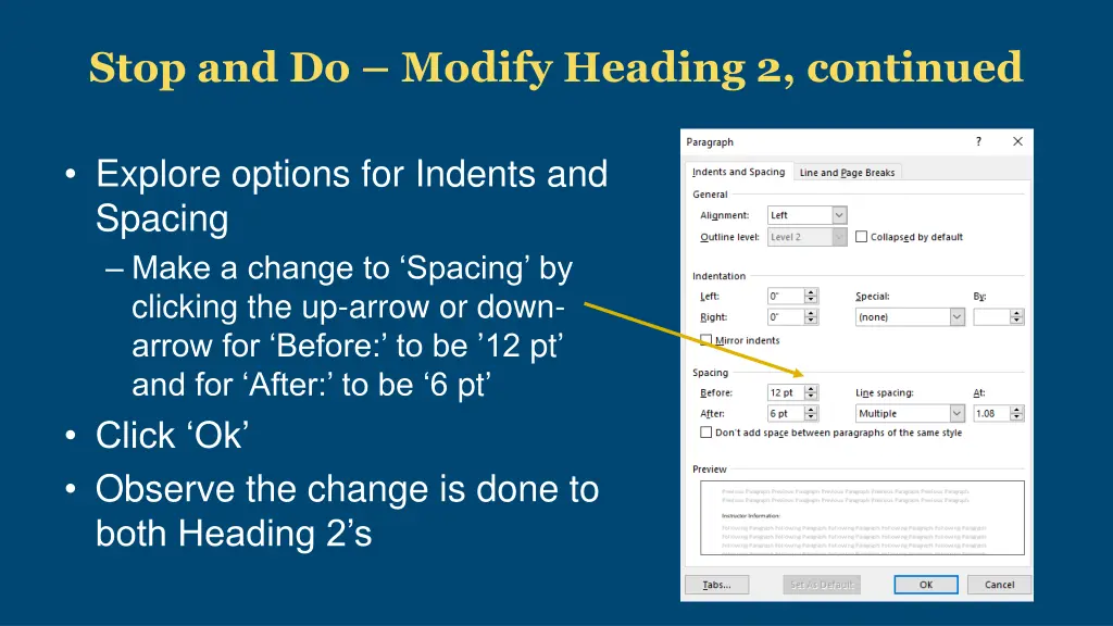 stop and do modify heading 2 continued