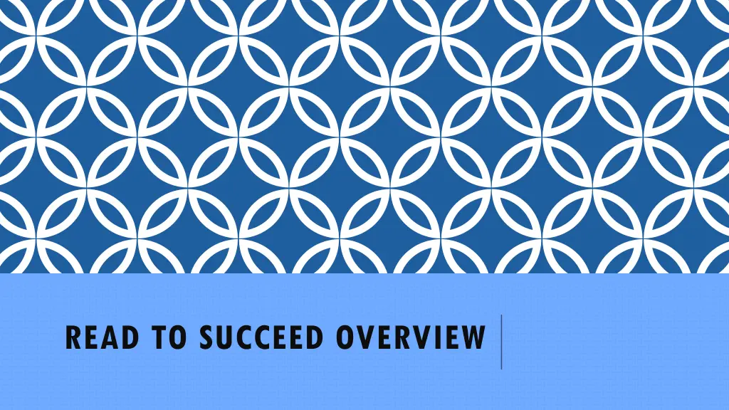 read to succeed overview