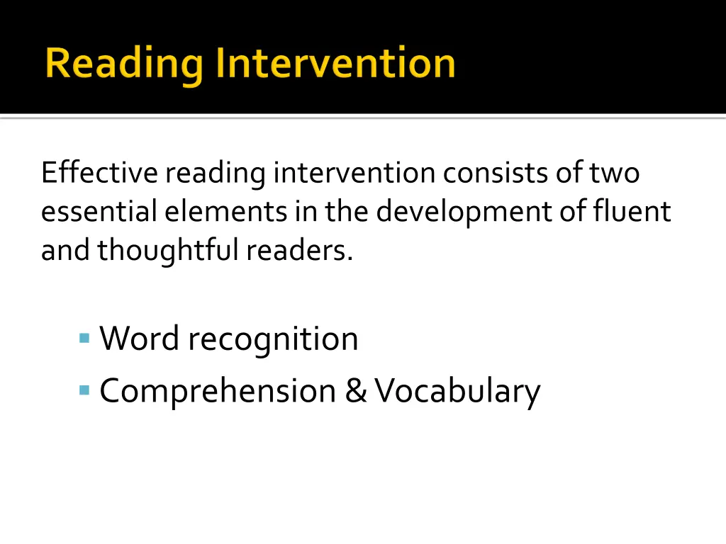 effective reading intervention consists